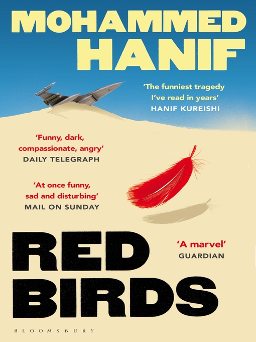 Title details for Red Birds by Mohammed Hanif - Available